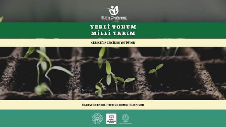 Yerli Tohum Millî Tarım Projesi İle 799 Öğrenci Tarımla Buluştu