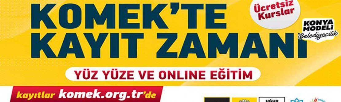 KOMEK Yeni Dönem Kayıtları 17-30 Ocak Arasında