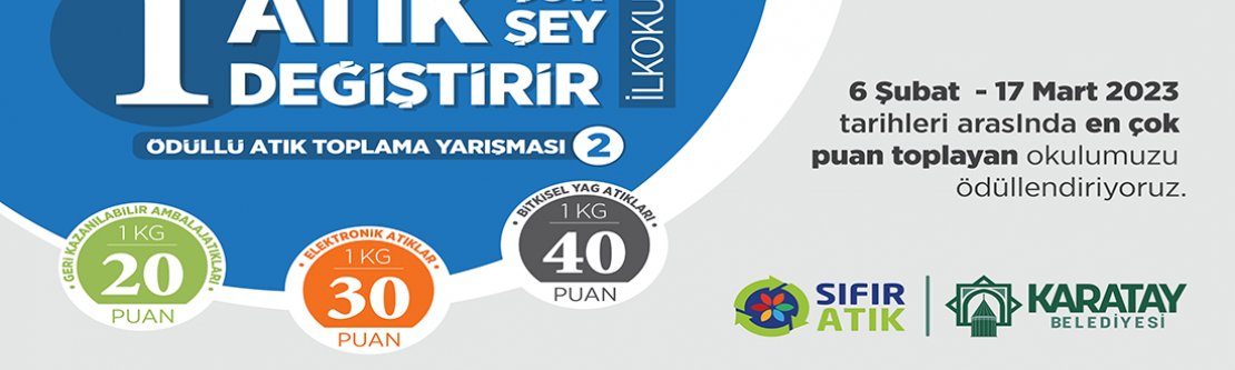 Karatay’da 2. İlkokullar Arası Atık Toplama Yarışması Başladı
